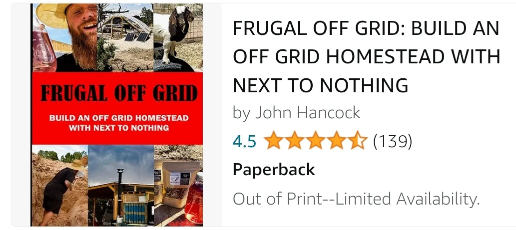 Frugal Off Grid "Build an off grid homestead with next to nothing" best off grid living eBooks 