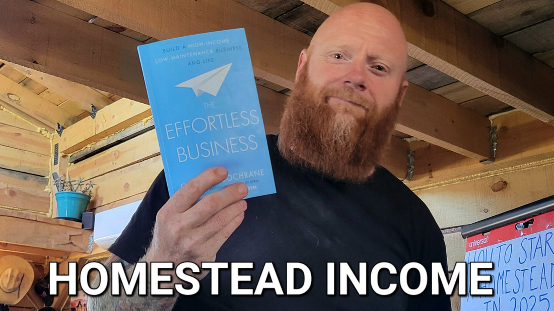 The Effortless Off-Grid Business | Graham Cochran / Frugal Off Grid 